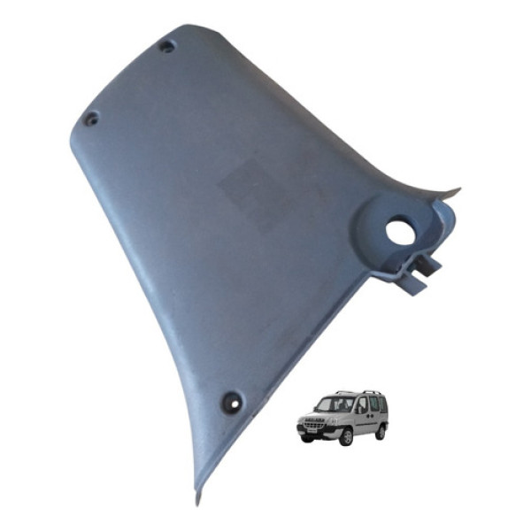 Acabamento Inferior Coluna Central Fiat Doblo Elx 2004 2012